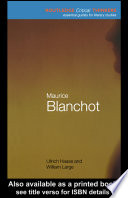 Maurice Blanchot / Ullrich Haase and William Large.