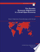 The Gambia : economic adjustment in a small open economy / Michael T. Hadjimichael, Thomas Rumbaugh, and Eric Verreydt, with Philippe Beaugrand and Christopher Chirwa.