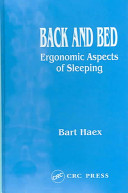 Back and bed : ergonomic aspects of sleeping / by Bart Haex.