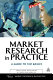 Market research in practice : a guide to the basics / Paul Hague, Nick Hague, Carol-Ann Morgan.