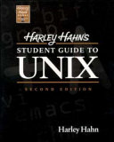 Harley Hahn's student guide to Unix / Harley Hahn.