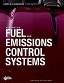 Automotive fuel and emissions control sytems / James D. Halderman, Jim Linder.