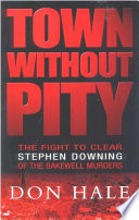 Town without pity / Don Hale ; with Marika Hūns and Hamish McGregor.