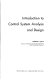 Introduction to control system analysis and design / (by) Francis J. Hale.