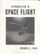 Introduction to space flight / Francis J. Hale.