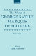 The works of George Savile Marquis of Halifax / edited by Mark N. Brown