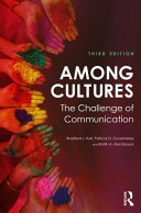 Among cultures : the challenge of communication.