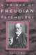 A primer of Freudian psychology / Calvin S. Hall.