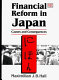 Financial reform in Japan : causes and consequences / Maximilian J.B. Hall.