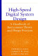 High-speed digital system design : a handbook of interconnect theory and design practices / Stephen H. Hall, Garrett W. Hall, James A. McCall.