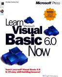 Learn Microsoft Visual Basic 6.0 now / Michael Halvorson.