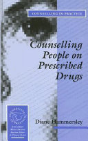 Counselling people on prescribed drugs / Diane Hammersley.