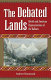 The debated lands : British and American representations of the Balkans / Andrew Hammond.