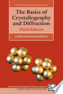 The basics of crystallography and diffraction Christopher Hammond.