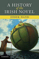 A history of the Irish novel / Derek Hand.