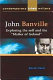 John Banville : exploring fictions / Derek Hand.