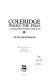 Coleridge walks the Fells : a Lakeland journey retraced / Alan Hankinson.