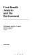 Cost-benefit analysis and the environment / Nick Hanley and Clive L. Spash.