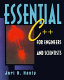Essential C[plus plus]for engineers and scientists / Jeri R. Hanly.