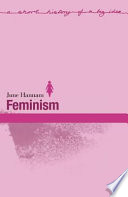 Feminism / June Hannam.