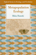 Metapopulation ecology / Ilkka Hanski.