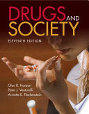 Drugs and society / Glen R. Hanson, Peter J. Venturelli, Annette E. Fleckenstein.
