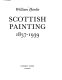 Scottish painting 1837-1939.