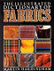 Illustrated dictionary of fabrics / (by) Martin Hardingham.