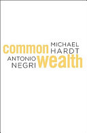 Commonwealth / Michael Hardt, Antonio Negri.