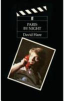 Paris by night / David Hare.
