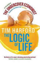 The logic of life / Tim Harford.