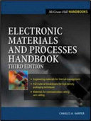 Electronic materials and processes handbook / Charles A. Harper editor in chief.