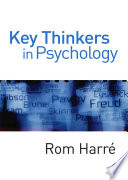 Key thinkers in psychology Rom Harré.