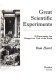 Great scientific experiments : 20 experiments that changed our view of the world / Rom Harré.
