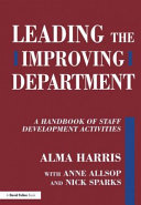 Leading the improving department : a handbook of staff development activities /.
