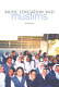 Music education and Muslims / Diana Harris.