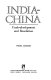 India-China : underdevelopment and revolution.