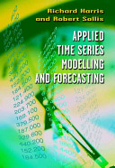 Applied time series modelling and forecasting / Richard Harris and Robert Sollis.