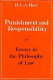 Punishment and responsibility : essays in the philosophy of law.