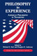 Philosophy in experience : American philosophy in transition / edited by Richard E. Hart and Douglas R. Anderson.