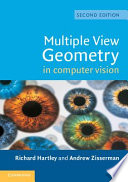 Multiple view geometry in computer vision / Richard Hartley, Andrew Zisserman.