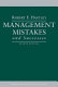 Management mistakes and successes.