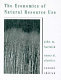 The economics of natural resource use / John M. Hartwick, Nancy D. Olewiler.