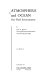 Atmosphere and ocean : our fluid environments / by John G. Harvey.
