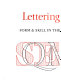 Lettering design : form and skill in the design and use of letters.