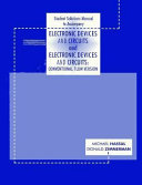 Student solutions manual to accompany Electronic devices and circuits and Electronic devices and circuits, conventional flow version / Michael Hassul, Don Zimmerman.