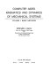Computer aided kinematics and dynamics of mechanical systems / Edward J. Haug