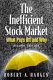 The inefficient stock market : what pays off and why / Robert A. Haugen.