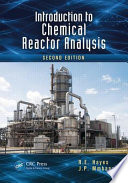 Introduction to chemical reactor analysis / R.E. Hayes, J.P. Mmbaga..
