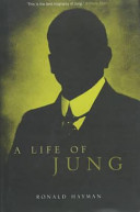 A life of Jung : a biography.